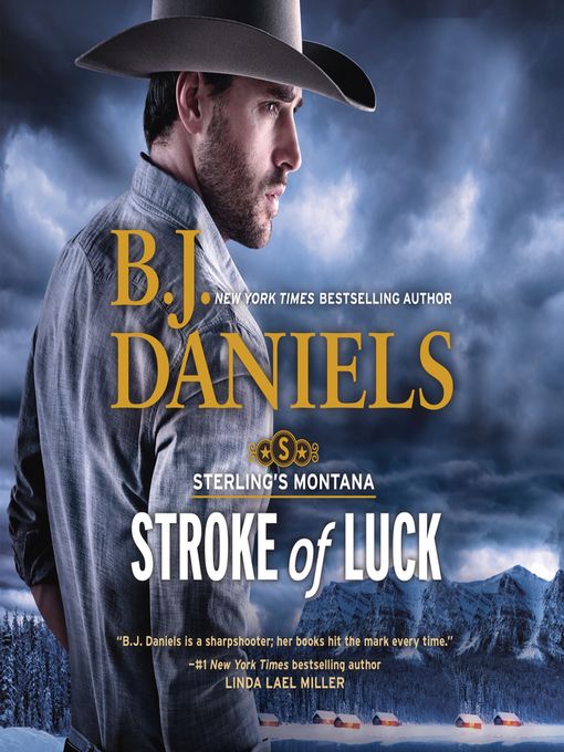 Title details for Stroke of Luck by B.J. Daniels - Available